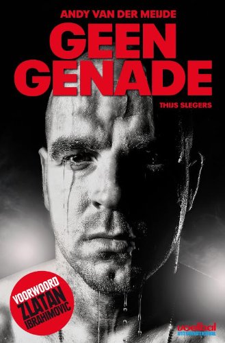 Stock image for Geen genade: Andy van der Meijde for sale by AwesomeBooks