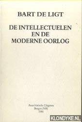 9789071413049: De intellectuelen en de moderne oorlog