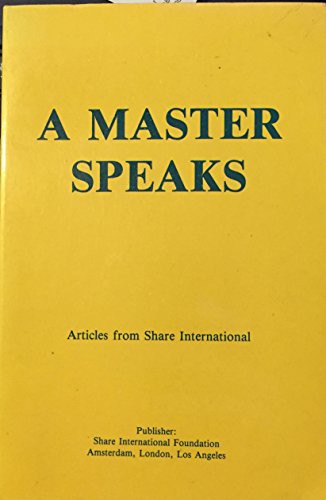 Stock image for A Master Speaks: Articles from Share International for sale by HPB-Red