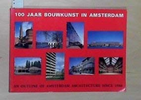 9789071570902: An Outline of Amsterdam Architecture Since 1900