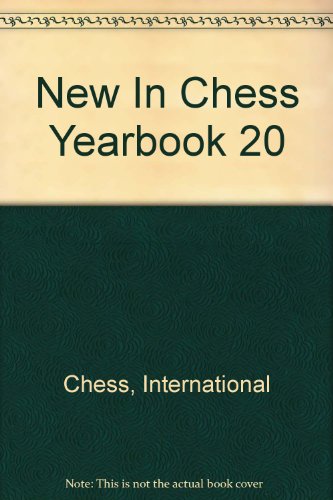 Imagen de archivo de New in Chess Yearbook 20 featuring Database Survey & Theoretical Articles a la venta por Abacus Bookshop
