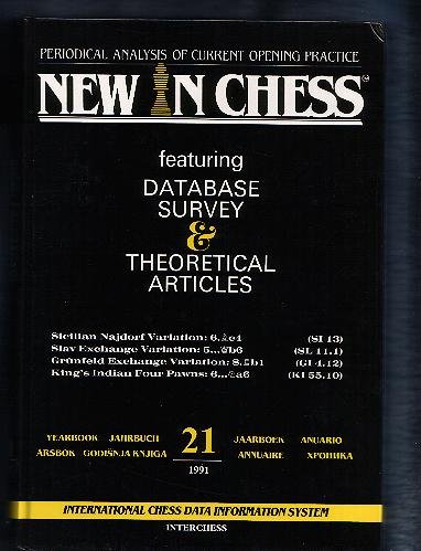 Beispielbild fr New in Chess Hardcover Yearbook 1991 Volume 21 Featuring Database Survey & Theoretical Articles zum Verkauf von David's Books