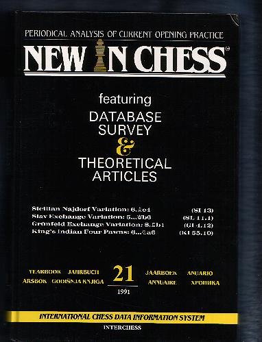 Imagen de archivo de New in Chess Hardcover Yearbook 1991 Volume 21 Featuring Database Survey & Theoretical Articles a la venta por David's Books
