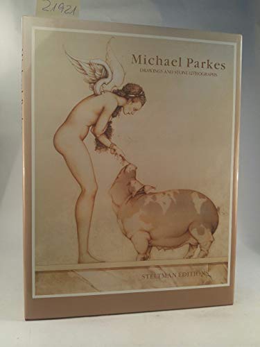 Beispielbild fr Michael Parkes: Drawings and Stone Lithographs zum Verkauf von Daedalus Books