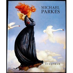 9789071867095: Title: Michael Parkes Paintings drawings stone lithograph