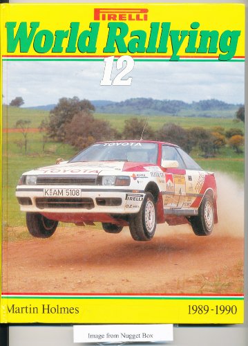 Imagen de archivo de Pirelli World Rallying: No. 12 a la venta por WorldofBooks