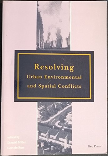 Beispielbild fr Resolving Urban Environmental And Spatial Conflicts zum Verkauf von Reuseabook