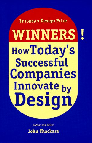 Imagen de archivo de Winners! How Today's Successful Companies Innovate By Design a la venta por medimops