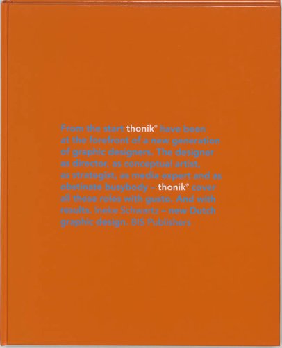 Thonik: Young Dutch Design 1 (9789072007872) by Schwarz, Ineke; Staal, Gert