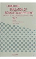 Stock image for Computer Simulation of Biomolecular Systems: Theoretical and Experimental Applications: 1 for sale by NEPO UG