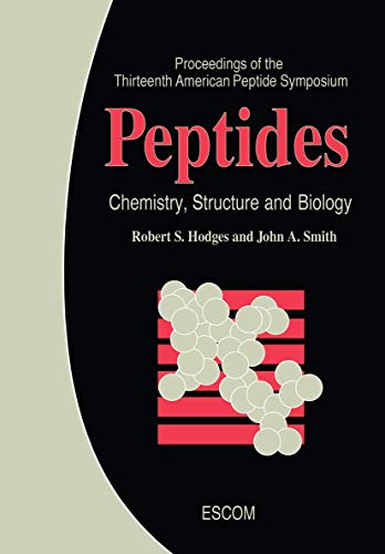 9789072199195: Peptides - Chemistry, Structure and Biology: Proceedings of the Thirteenth American Peptide Symposium: 4