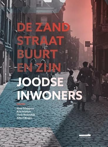 Stock image for De Zandstraatbuurt en zijn Joodse inwoners (Rotterdam) for sale by Louis Tinner Bookshop