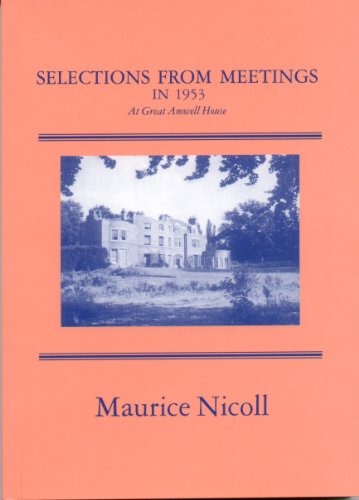 9789072395115: SELECTIONS FROM MEETINGS 1953: At Amwell House