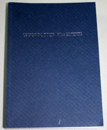 9789072395368: Unforgotten Fragments (based on the teaching of G.I. Gurdjieff, P.D. Ouspensky and Maurice Nicoll)