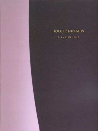 Imagen de archivo de Holger Niehaus: Birne Helene a la venta por Louis Tinner Bookshop