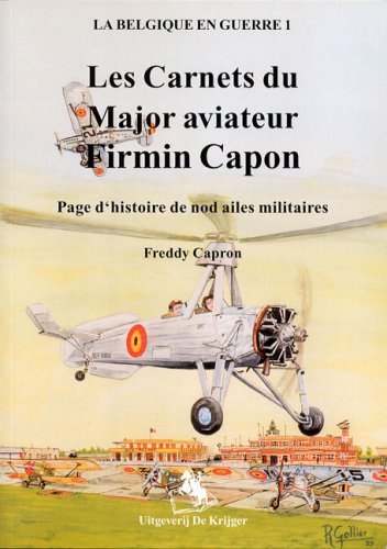 Imagen de archivo de Les Carnets Du Major Aviateur Firmin Capon a la venta por medimops