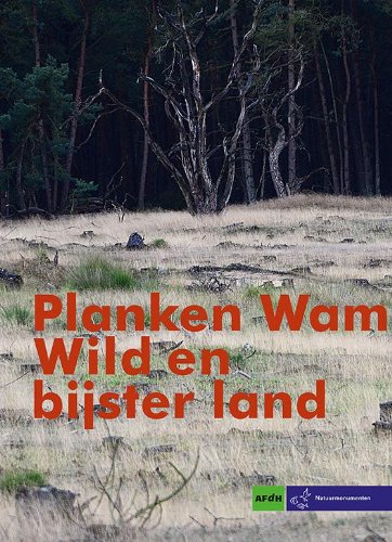 Stock image for Wild en bijster land / Planbken Wambuis for sale by Louis Tinner Bookshop