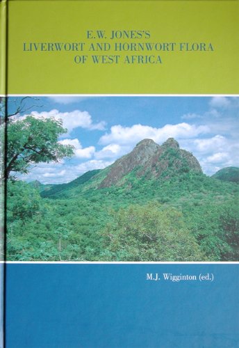 9789072619617: E.W. Jones's Liverwort and Hornwort Flora of West Africa