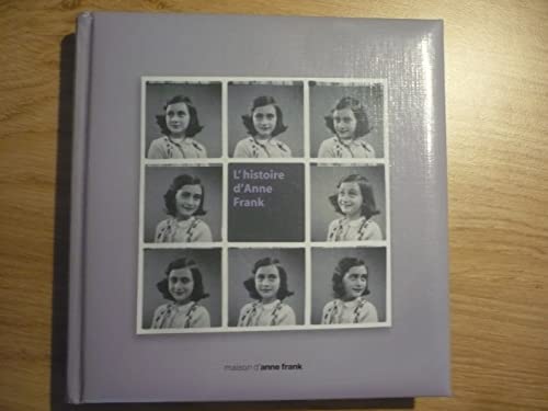 Stock image for L'histoire d'Anne Frank for sale by Ammareal