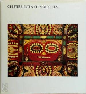 Beispielbild fr Geestesziekten en moleculen Deel 47 van de Wetenschappelijke Bibliotheek van Natuur & Techniek) zum Verkauf von Antiquariaat Schot