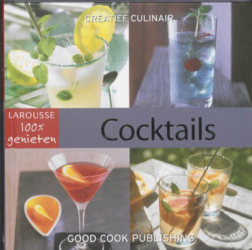 Stock image for Cocktails (Creatief Culinair) for sale by medimops