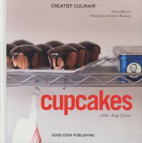 9789073191945: Cupcakes: elke dag feest