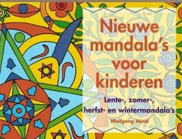 9789073207851: Nieuwe mandala's voor kinderen: lente-, zomer-, herfst- en wintermandala's