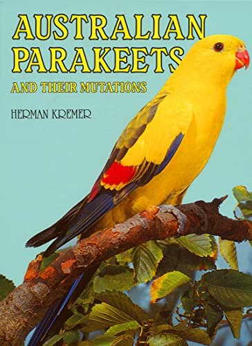 9789073217034: Australian Parakeets And Their Mutations