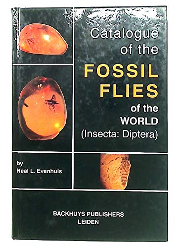 Image d'archives pour Catalogue of the Fossil Flies of the World (Insecta: Diptera) mis en vente par Mispah books