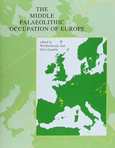 Stock image for The Middle Palaeolithic Occupation of Europe for sale by Books From California
