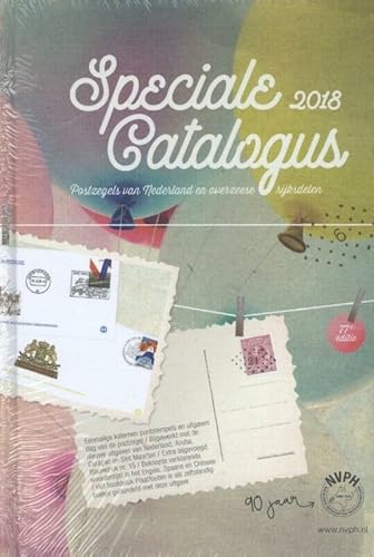 Speciale Catalogus 2018: postzegels van Nederland en overzeese rijksdelen