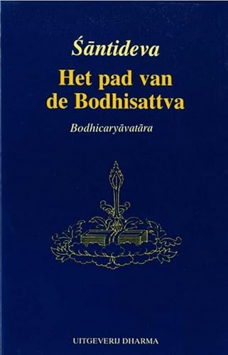 Stock image for Het pad van de Bodhisattva for sale by medimops