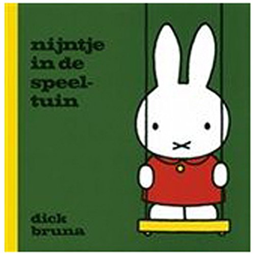 Stock image for Nijntje in de speeltuin (Dick Bruna kinderboeken) (Dutch Edition) for sale by ZBK Books