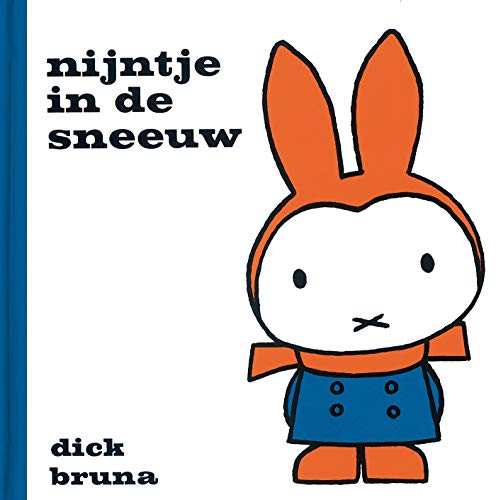 Nijntje in de sneeuw (Dick Bruna kinderboeken) - Dick Bruna