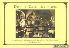 Beispielbild fr Dutch Cafe Interiors zum Verkauf von Smith Family Bookstore Downtown