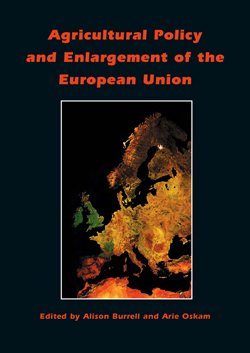 Agricultural Policy and Enlargement of the European Union (9789074134880) by Burrell