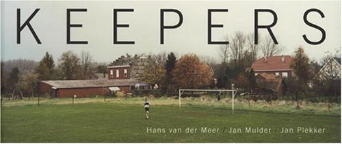 Hans van der Meer: Keepers (9789074159326) by Hans Van Der Meer