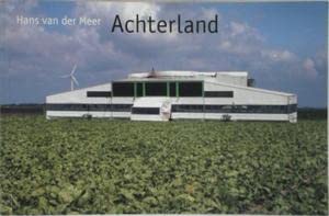 Achterland (9789074159746) by Hans Van Der Meer