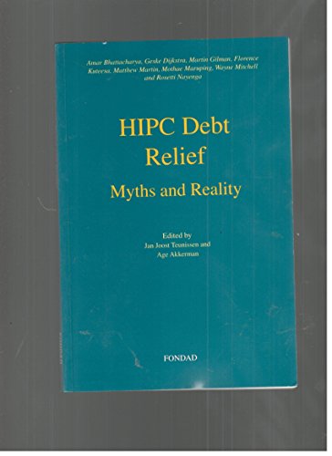 9789074208239: HIPC debt relief : myths and reality.