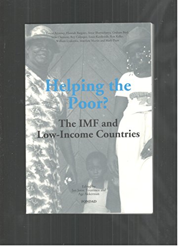 Beispielbild fr Helping the poor? : the IMF and low-income countries. zum Verkauf von Kloof Booksellers & Scientia Verlag