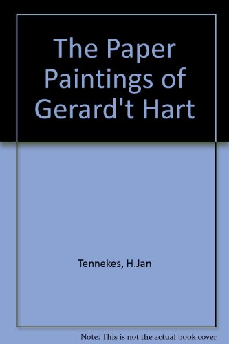 9789074271028: The Paper Paintings of Gerard't Hart