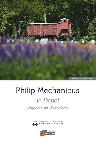 In depot: dagboek uit Westerbork - Mechanicus, Philip
