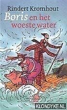 Imagen de archivo de Boekenweek 2002. Boris en het woeste water a la venta por medimops