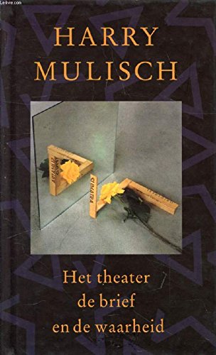 Beispielbild fr Het Theater De Brief En De Waarheid (Dutch Edition) zum Verkauf von HPB-Red