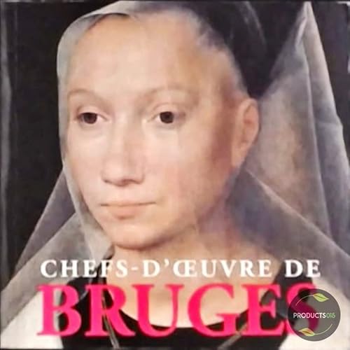 Stock image for Chefs-d'oeuvre de Bruges for sale by WorldofBooks