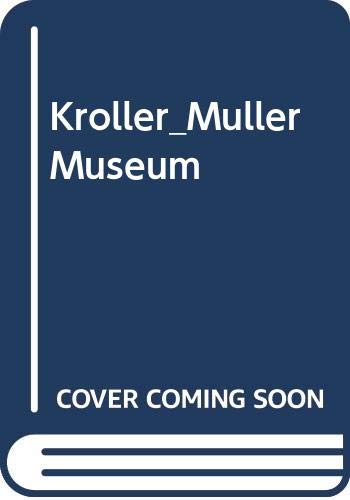 Imagen de archivo de Kroller_Muller Museum a la venta por Decluttr