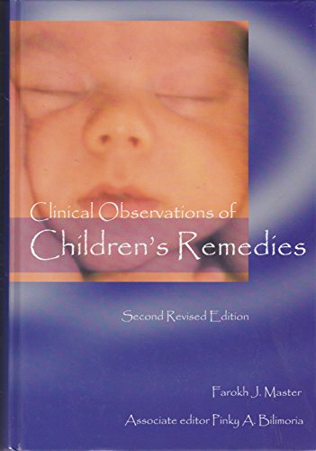 Stock image for Clinical Observations of Children's Remedies Second Revised Edition for sale by Alexander's Books