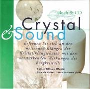 Beispielbild fr Crystal & Sound, m. Audio-CD zum Verkauf von medimops