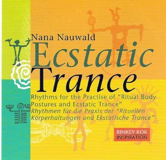 Beispielbild fr Ecstatic Trance, 1 Audio-CD zum Verkauf von medimops