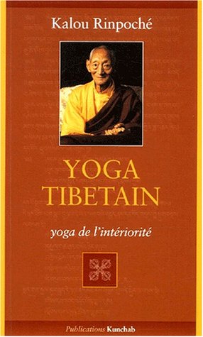 Imagen de archivo de Yoga tibtain.: Yoga de l'intriorit a la venta por lamystef
